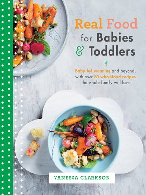 cover image of Real Food for Babies and Toddlers